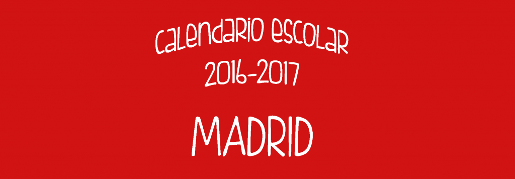 Calendario escolar Madrid