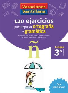 cuaderno 3 VACACIONES GRAMATICA Y ORTOGRAFIA